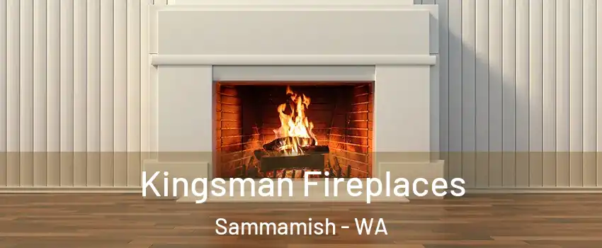  Kingsman Fireplaces Sammamish - WA
